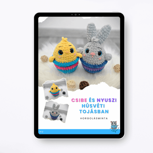 Csibe és nyuszi húsvéti tojásban horgolásminta