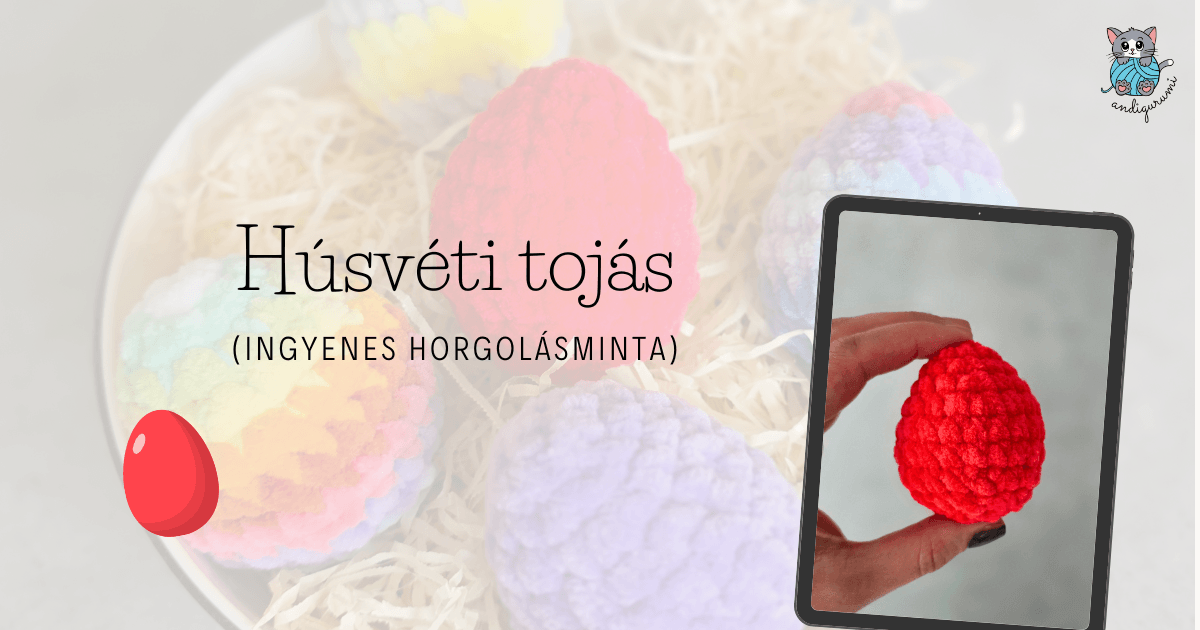 Húsvéti tojás ingyenes horgolásminta