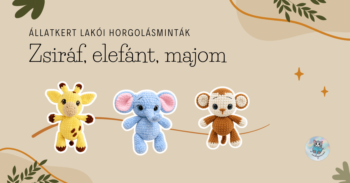Állatkerti kaland: zsiráf, elefánt és majom horgolásminta