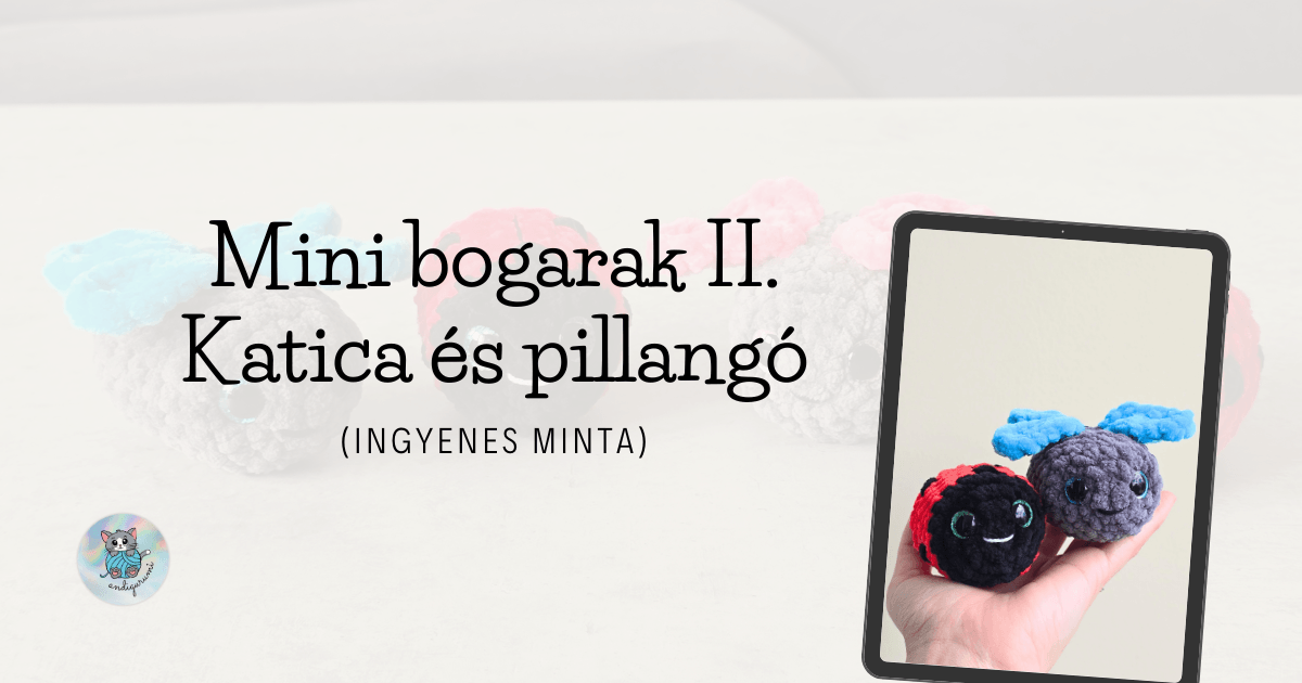 Mini bogarak - katica és pillangó horgolásminta (ingyenes)